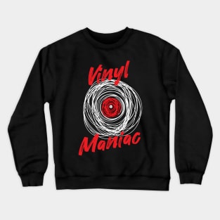 Vinyl Maniac Records Collector Crewneck Sweatshirt